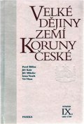 kolektiv autorů: Velké dějiny zemí Koruny české IX. 1683–1740