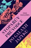 Wahlgren Yens: Stopařův průvodce po galaxii jazyků