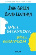 Green John, Levithan David: Will Grayson, Will Grayson