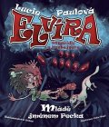 Paulová Lucie: Elvíra, strašidlo z kontejneru 2 - Mládě jménem Pecka
