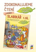 neuveden: Zdokonalujeme čtení ke Slabikáři, 1. díl