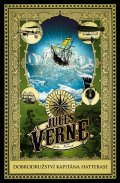 Verne Jules: Dobrodružství kapitána Hatterase