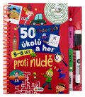 neuveden: 50 zábavných úkolů a her Proti nudě 5-8 let
