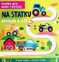 neuveden: Knížka pro malé ručičky Na statku - Posuň a čti