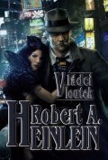 Heinlein Robert A.: Vládci loutek