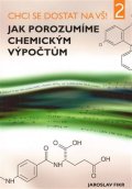Fikr Jaroslav: Jak porozumíme chemickým výpočtům - Chci se dostat na VŠ 2!