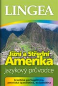 kolektiv autorů: Jižní a Střední Amerika - jazykový průvodce (brazilská portugalština, ameri