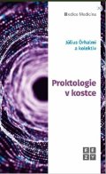 kolektiv autorů: Proktologie v kostce