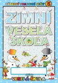 Mihálik Jan: Zimní veselá škola