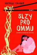 Zauner Michelle: Slzy pro Ommu