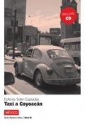 neuveden: Taxi a Coyoacán (B1) + CD