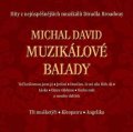 neuveden: CD Michal David - Muzikálové balady