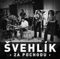 neuveden: CD Švehlík - Za pochodu