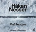 Nesser Hakan: Muž bez psa - 2 CDmp3 (Čte Martin Zahálka)
