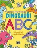 neuveden: Učíme se psát písmena Dinosauři ABC - Kniha aktivit pro předškoláky