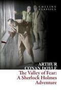 Doyle Arthur Conan: The Valley of Fear