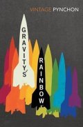 Pynchon Thomas: Gravity´s Rainbow