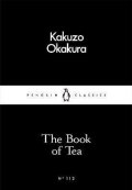 Okakura Kakuzó: The Book of Tea