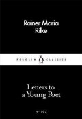 Rilke Rainer Maria: Letters to a Young Poet