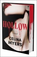 Myers Celina: Hollow (Deluxe Limited Edition)