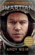 Weir Andy: The Martian (Movie Tie-In)