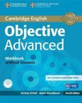 O´Dell Felicity: Objective Advanced Workbook without Answers with Audio CD