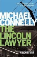 Connelly Michael: The Lincoln Lawyer