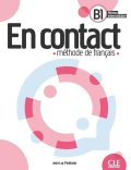 Penfornis Jean-Luc: En contact - Méthode de français B1
