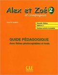 Samson Colette: Alex et Zoé 2: Guide pédagogique