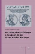Couceiro Eduardo Fernández: Pronikání humanismu a renesance do české knižní kultury
