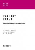 Šedová Jindřiška: Základy práva - Studijní podklad pro seminární výuku