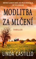 Castillo Linda: Modlitba za mlčení
