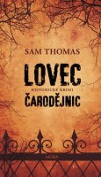 Thomas Sam: Lovec čarodějnic
