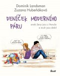 Landsman Dominik: Deníček moderního páru