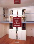 Coffrant Francoise: Vestavěné skříně a úložné prostory - Moderní bydlení design a tvorba