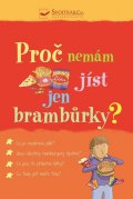 Knighton Kate: Proč nemám jíst jen brambůrky?