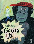 Nilsson Frida: Gorila a já