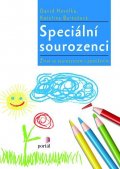 Havelka David: Speciální sourozenci: Život se sourozencem s postižením