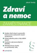 Tomšej Jakub: Zdraví a nemoc zaměstnance