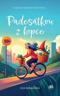 Dolejšová Eva: Padesátkou z kopce