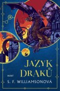 Williamson S. F.: Jazyk draků