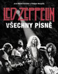 Guesdon Jean-Michel: Led Zeppelin - Všechny písně