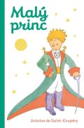 de Saint-Exupéry Antoine: Malý princ - kapesní