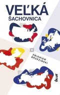 Brzezinski Zbigniew: Veľká šachovnica (slovensky)