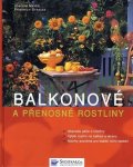 kolektiv autorů: Balkonové a přenosné rostliny