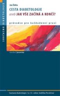 Škrha Jan: Cesta diabetologie aneb jak vše začíná a končí?