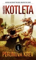 Kotleta František: Perunova krev I.