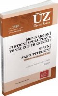 neuveden: ÚZ 1593 Mezinárodní justiční spolupráce ve věcech trestních, Státní zastupi