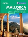kolektiv autorů: Mallorca a Menorca - Víkend