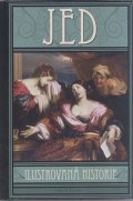 Levy Joel: Jed - Ilustrovaná historie